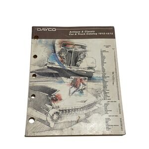 DAYCO Antique Classic Car Truck Catalog 1915 - 1975 Automotive Parts Guide